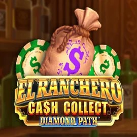 El Ranchero Cash Collect Diamond Path slot visual from Origins available on rainsbet.net